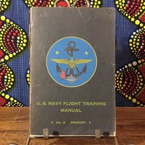 U.S. Navy Flight Training Manual - No. Primary - 1943 - Softcover Book